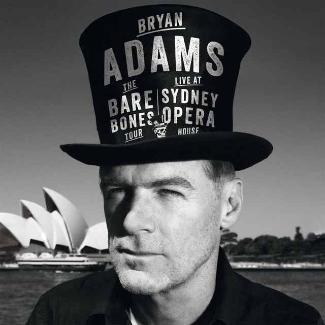 Bryan Adams: Live at Sydney Opera House • Cały album • Wszystkie utwory • Wykonawca