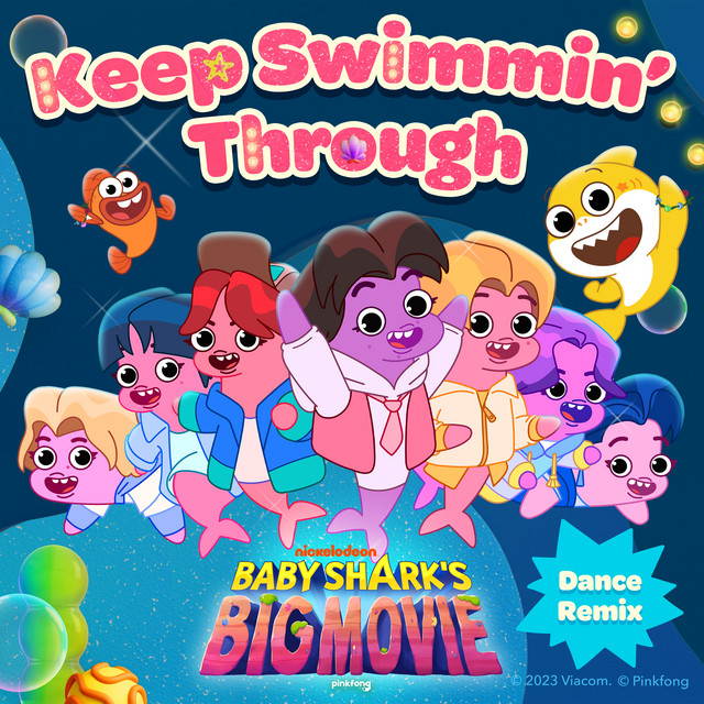 Keep Swimmin' Through x Baby Shark (Dance Remix) • Cały album • Wszystkie utwory • Wykonawca