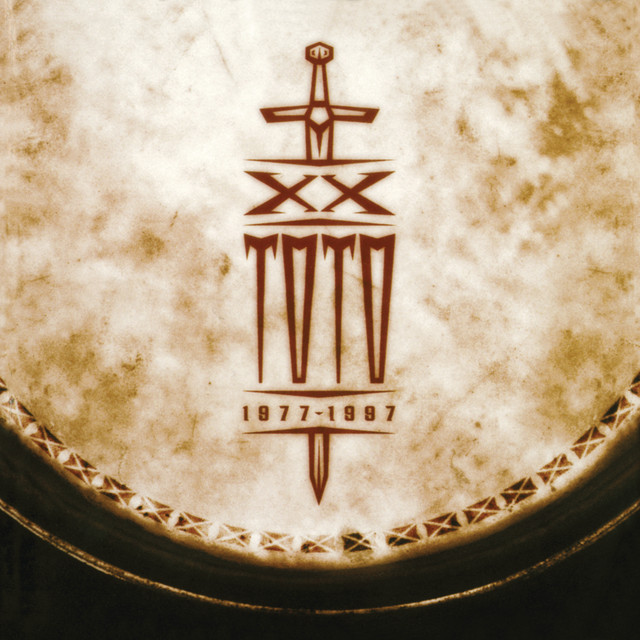 Toto XX: 1977-1997 • Cały album • Wszystkie utwory • Wykonawca