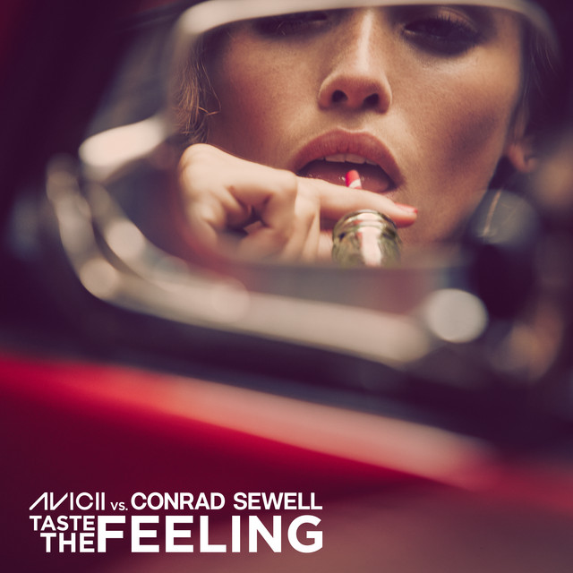Taste The Feeling (Avicii Vs. Conrad Sewell) • Cały album • Wszystkie utwory • Wykonawca