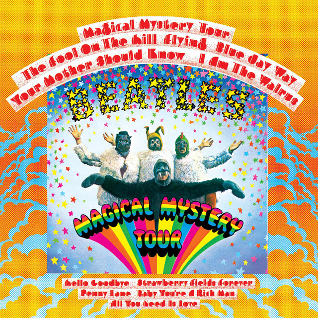 Magical Mystery Tour (Remastered) • Cały album • Wszystkie utwory • Wykonawca