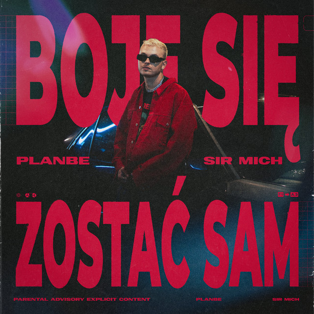 Boję Się Zostać Sam • Cały album • Wszystkie utwory • Wykonawca