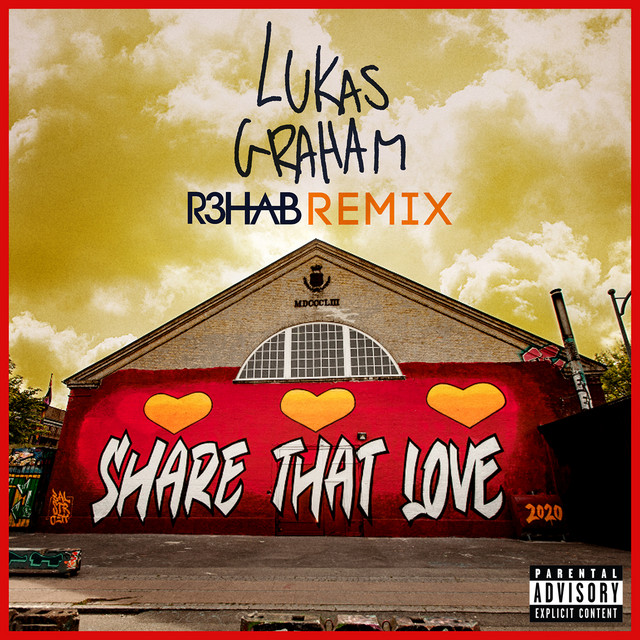 Share That Love (R3HAB Remix) • Cały album • Wszystkie utwory • Wykonawca