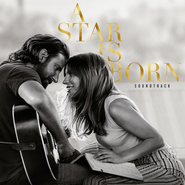 A Star Is Born Soundtrack • Cały album • Wszystkie utwory • Wykonawca