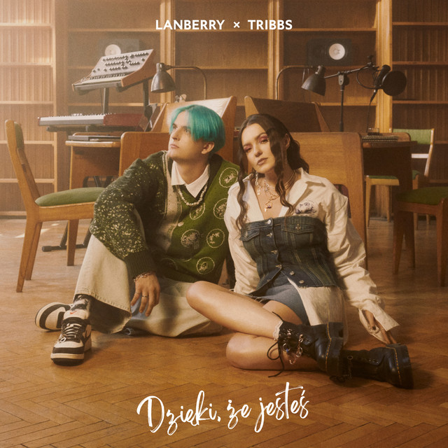 Dzięki, że jesteś • Cały album • Wszystkie utwory • Wykonawca