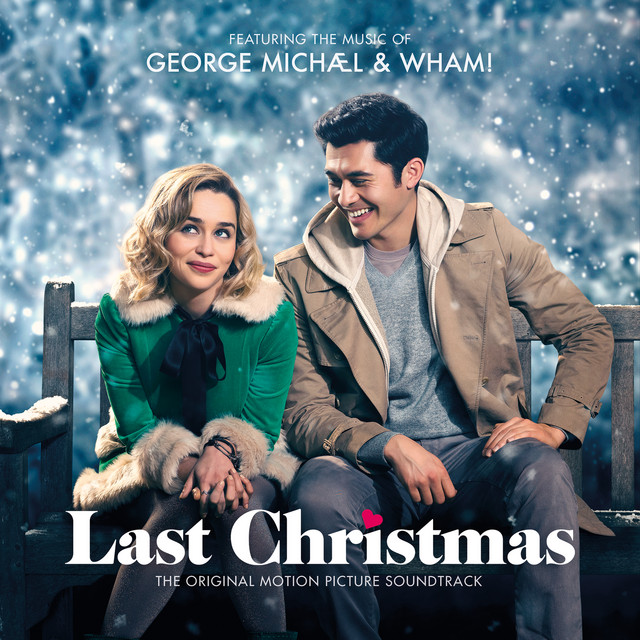 George Michael & Wham! Last Christmas: The Original Motion Picture Soundtrack • Cały album • Wszystkie utwory • Wykonawca