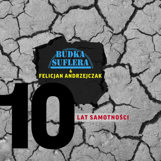 10 lat samotności • Cały album • Wszystkie utwory • Wykonawca