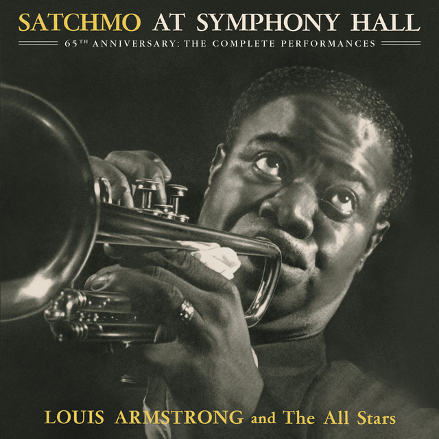 Satchmo At Symphony Hall 65th Anniversary: The Complete Performances • Cały album • Wszystkie utwory • Wykonawca