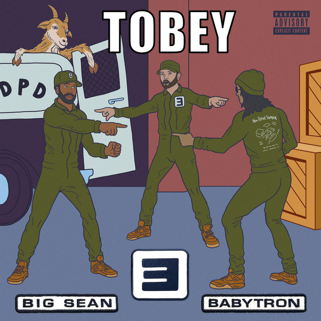 Tobey (feat. Big Sean and BabyTron) • Cały album • Wszystkie utwory • Wykonawca