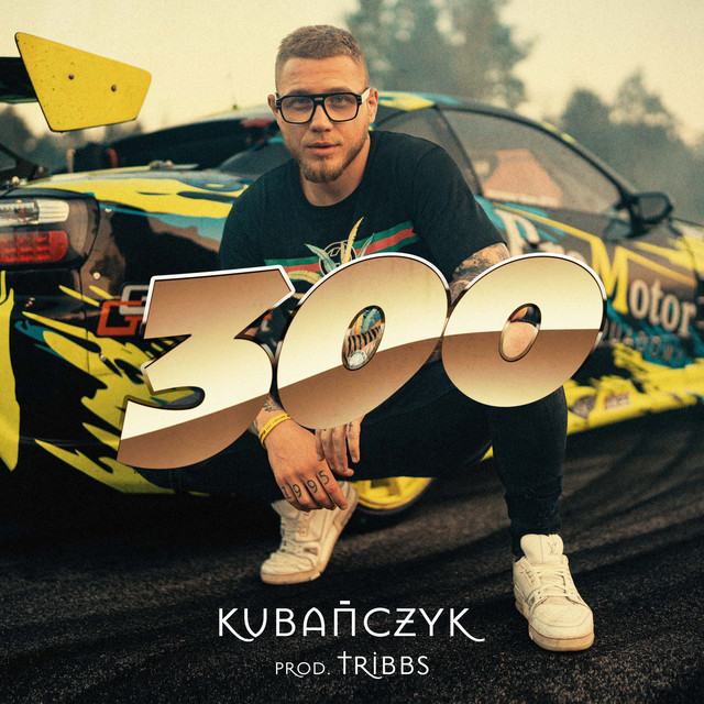 300 • Cały album • Wszystkie utwory • Wykonawca