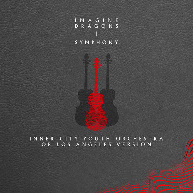 Symphony (Inner City Youth Orchestra of Los Angeles Version) • Cały album • Wszystkie utwory • Wykonawca