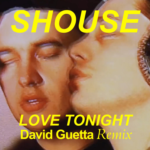Love Tonight (David Guetta Remix) • Cały album • Wszystkie utwory • Wykonawca