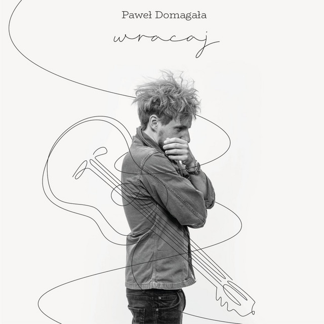 Wracaj • Cały album • Wszystkie utwory • Wykonawca