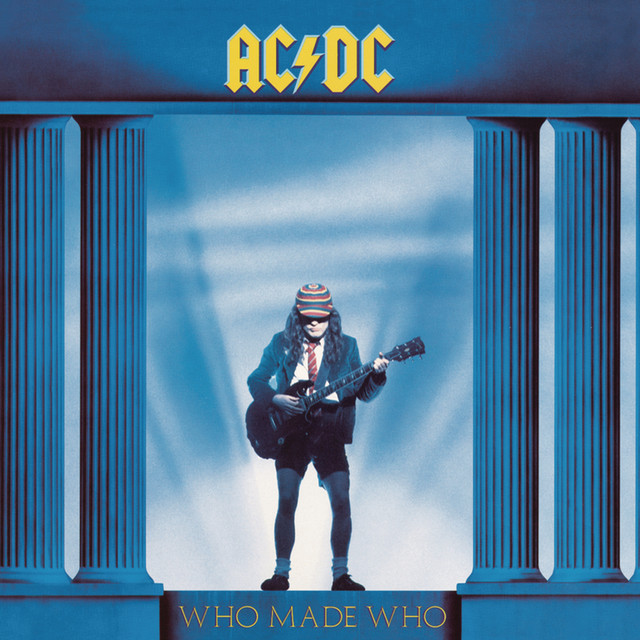 Who Made Who • Cały album • Wszystkie utwory • Wykonawca