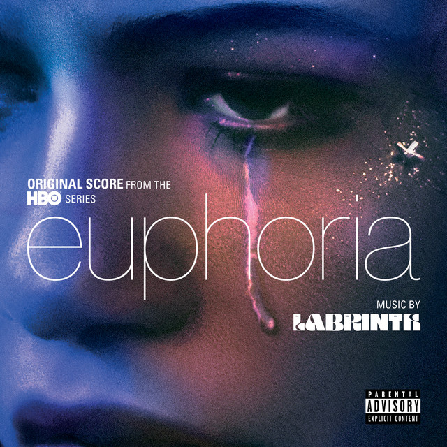 Euphoria (Original Score from the HBO Series) • Cały album • Wszystkie utwory • Wykonawca