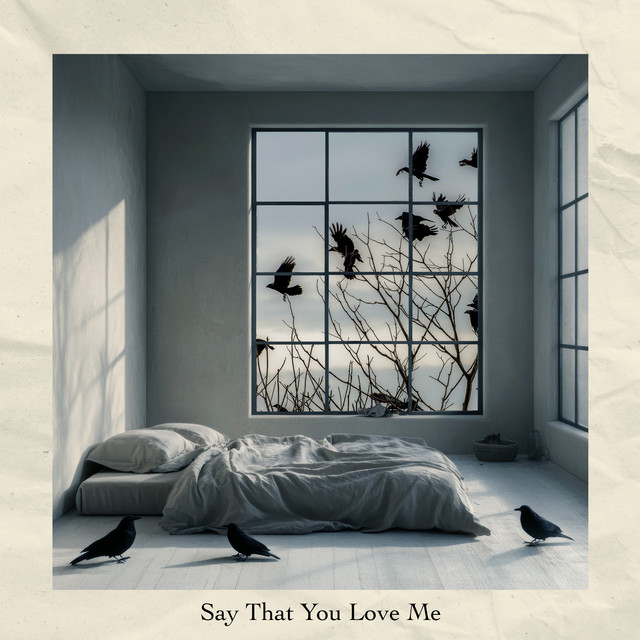 Say That You Love Me • Cały album • Wszystkie utwory • Wykonawca