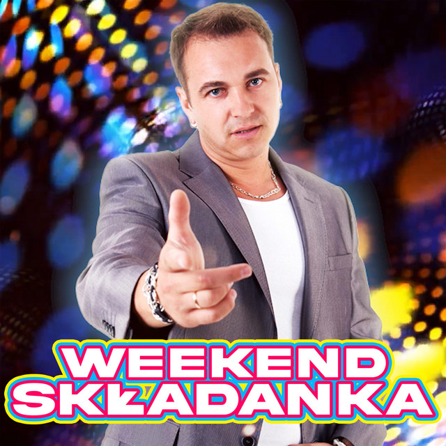 Weekend - Największe hity Disco Polo • Cały album • Wszystkie utwory • Wykonawca