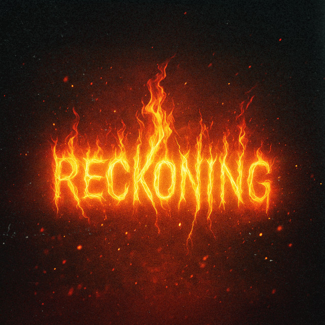 Reckoning • Cały album • Wszystkie utwory • Wykonawca