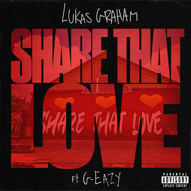 Share That Love (feat. G-Eazy) • Cały album • Wszystkie utwory • Wykonawca