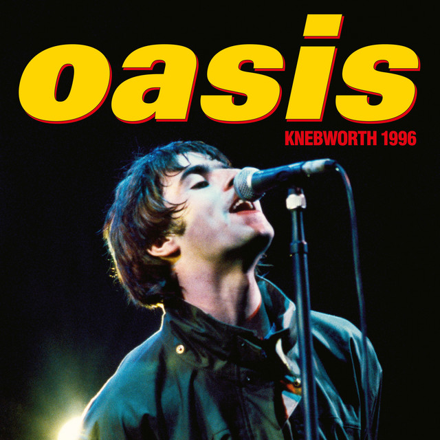 Oasis Knebworth 1996 • Cały album • Wszystkie utwory • Wykonawca