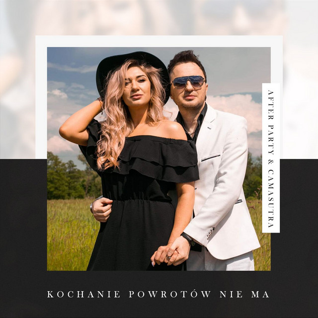 Kochanie powrotów nie ma • Cały album • Wszystkie utwory • Wykonawca