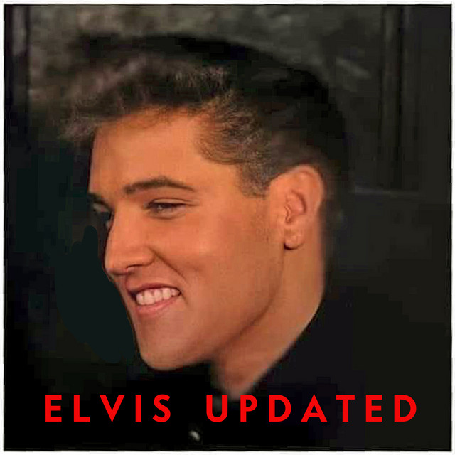 Elvis Updated (New Orchestrations Overdubbed) • Cały album • Wszystkie utwory • Wykonawca