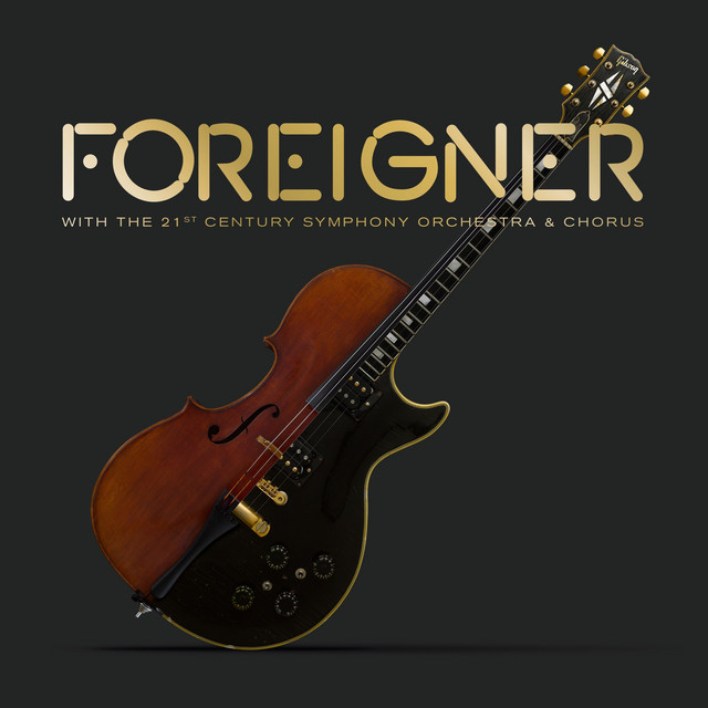 Foreigner with the 21st Century Symphony Orchestra & Chorus • Cały album • Wszystkie utwory • Wykonawca