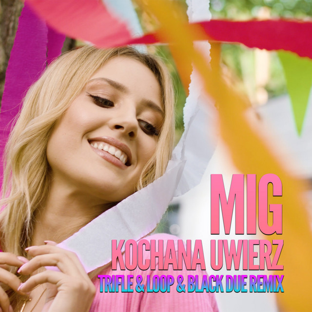 Kochana uwierz (Trifle & Loop & Black Due Remix) • Cały album • Wszystkie utwory • Wykonawca