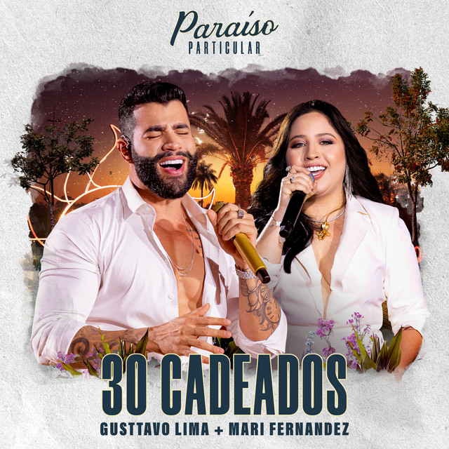 30 Cadeados (Ao Vivo) • Cały album • Wszystkie utwory • Wykonawca