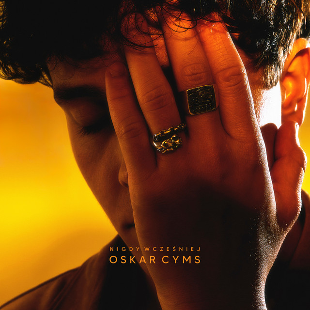 Nigdy wcześniej • Cały album • Wszystkie utwory • Wykonawca