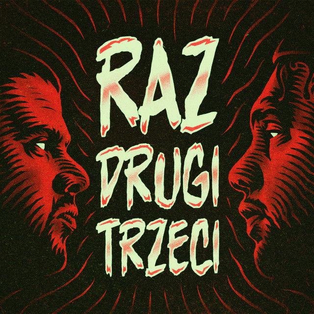 Raz, drugi, trzeci • Cały album • Wszystkie utwory • Wykonawca