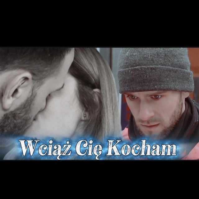 Wciąż Cię Kocham • Cały album • Wszystkie utwory • Wykonawca