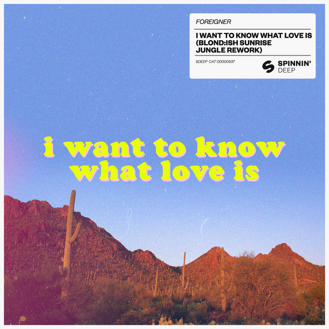 I Want to Know What Love Is • Cały album • Wszystkie utwory • Wykonawca