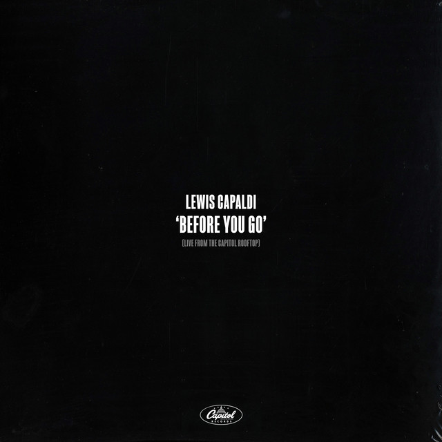 Before You Go (Live From The Capitol Rooftop) • Cały album • Wszystkie utwory • Wykonawca