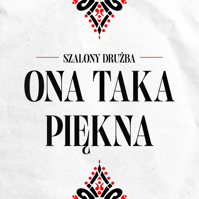 Ona Taka Piękna • Cały album • Wszystkie utwory • Wykonawca