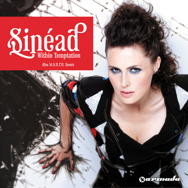 Sinéad (Alex M.O.R.P.H. Remix) • Cały album • Wszystkie utwory • Wykonawca