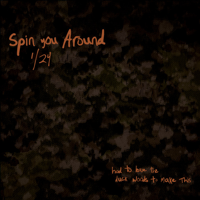 Spin You Around (1/24) • Cały album • Wszystkie utwory • Wykonawca