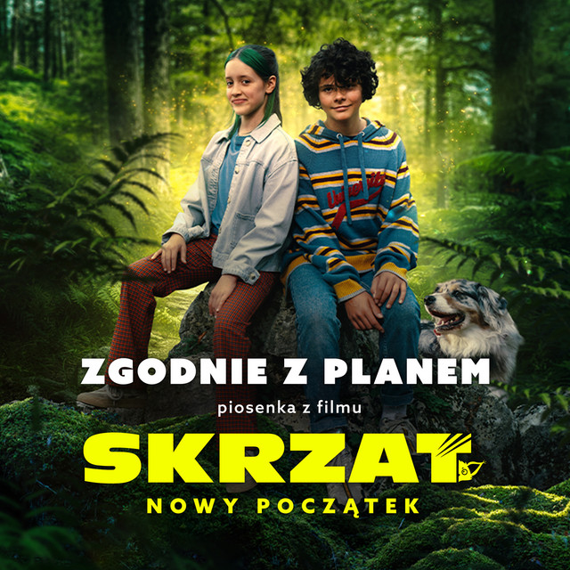 Zgodnie z planem - piosenka z filmu Skrzat. Nowy początek • Cały album • Wszystkie utwory • Wykonawca