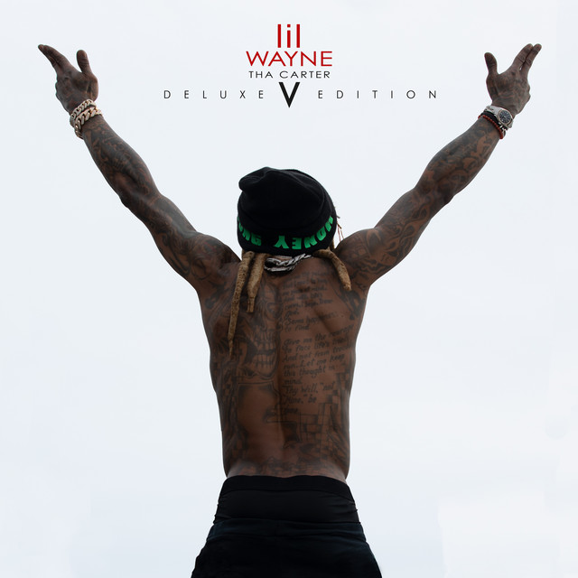 Tha Carter V (Deluxe) • Cały album • Wszystkie utwory • Wykonawca