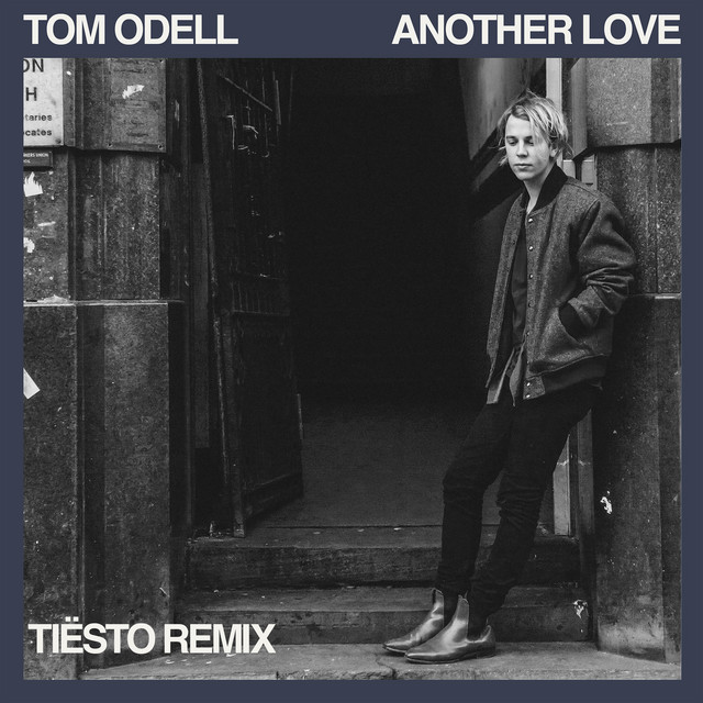 Another Love (Tiësto Remix) • Cały album • Wszystkie utwory • Wykonawca