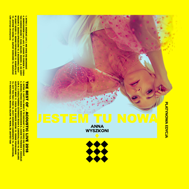 Jestem Tu Nowa (Platynowa Edycja) • Cały album • Wszystkie utwory • Wykonawca