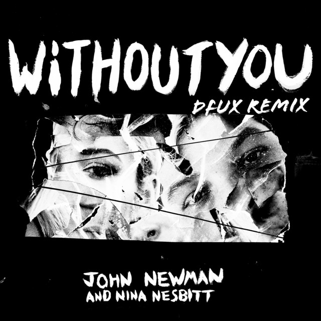 Without You (DFUX Remix) • Cały album • Wszystkie utwory • Wykonawca