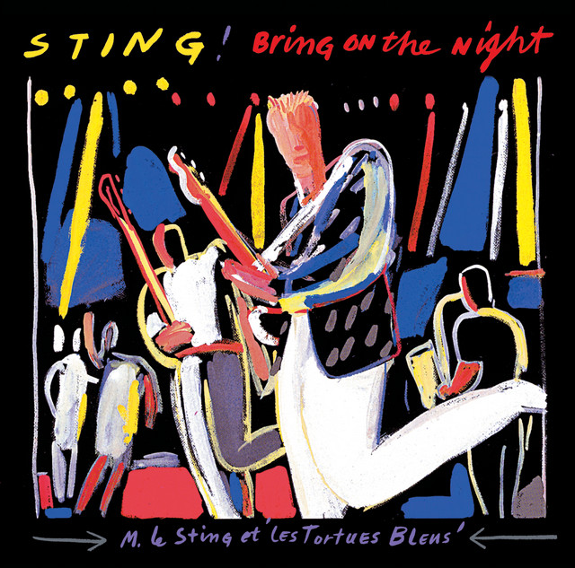 Bring On The Night (Live) • Cały album • Wszystkie utwory • Wykonawca
