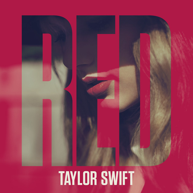 Red (Deluxe Edition) • Cały album • Wszystkie utwory • Wykonawca