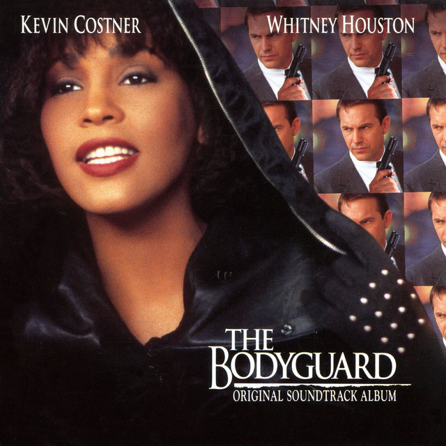 The Bodyguard - Original Soundtrack Album • Cały album • Wszystkie utwory • Wykonawca