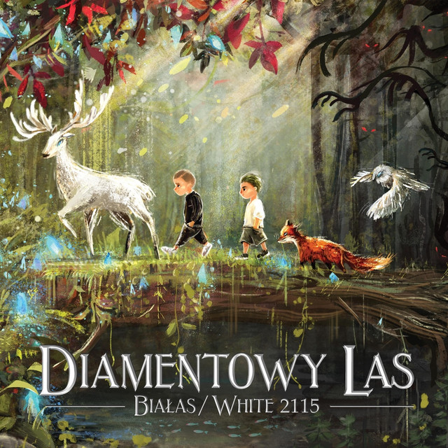 Diamentowy Las • Cały album • Wszystkie utwory • Wykonawca