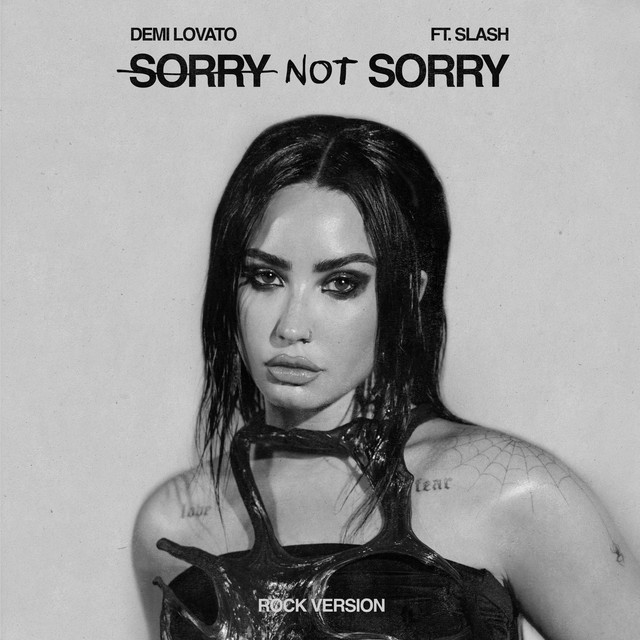 Sorry Not Sorry (with Slash) [Rock Version] • Cały album • Wszystkie utwory • Wykonawca