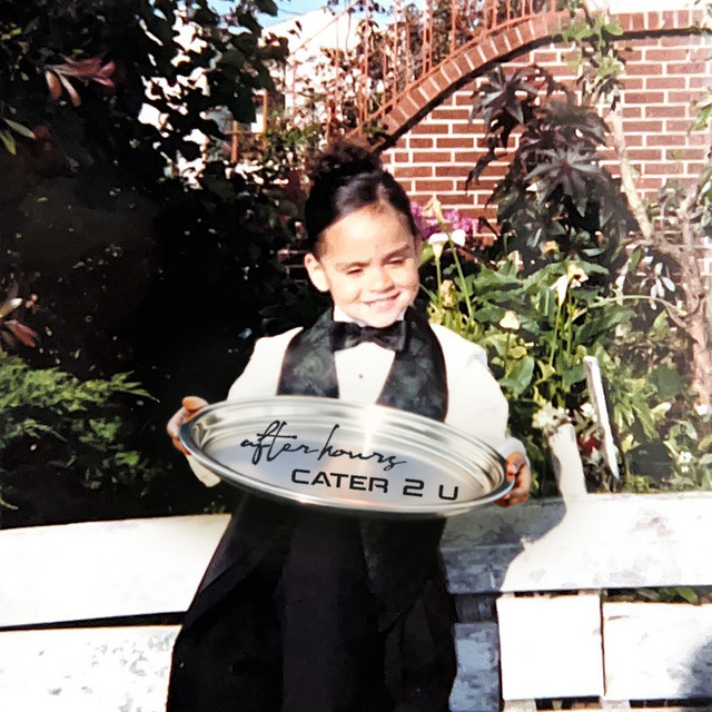 After Hours (Cater 2 U Mix) • Cały album • Wszystkie utwory • Wykonawca