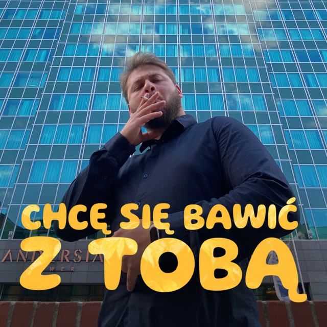 Chce się bawić z tobą • Cały album • Wszystkie utwory • Wykonawca