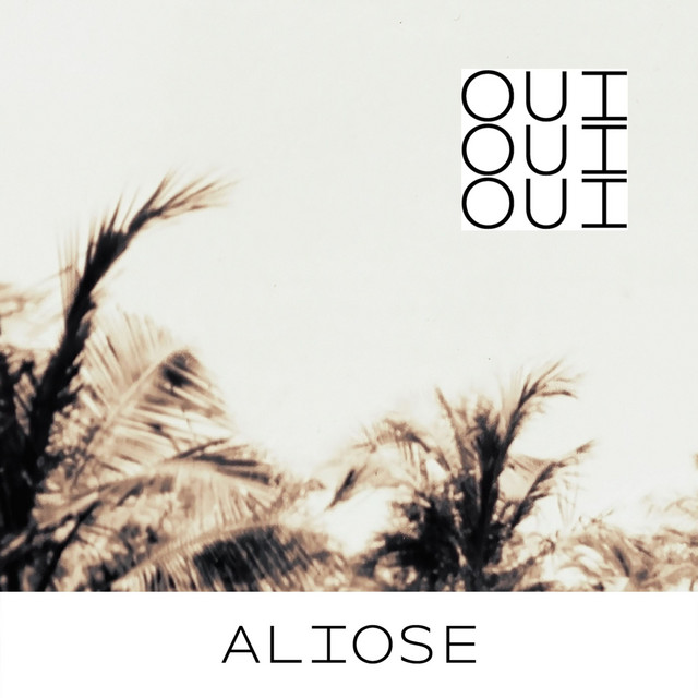 Oui oui oui • Cały album • Wszystkie utwory • Wykonawca